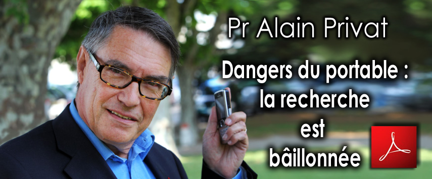 Pr_Alain_Privat_Neurobiologiste_Dangers_du_portable_la_recherche_est_baillonnee_23_06_2011_news